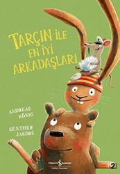 Tarçın ile En İyi Arkadaşları - İş Bankası Kültür Yayınları