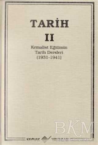 Tarih 2 Kemalist Eğitimin Tarih Dersleri 1931-1941