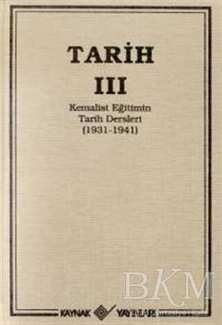 Tarih 3 Kemalist Eğitimin Tarih Dersleri 1931-1941