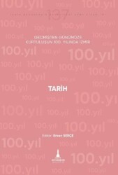 Tarih - İzmir Büyükşehir Belediyesi İzmir Kent Kitaplığı