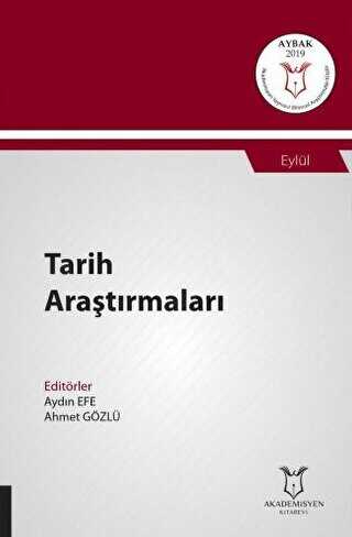 Tarih Araştırmaları AYBAK 2019 Eylül - Akademisyen Kitabevi