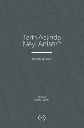Tarih Aslında Neyi Anlatır? - Islık Yayınları