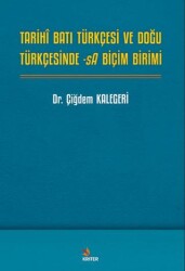 Tarihî Batı Türkçesi ve Doğu Türkçesinde -sA Biçim Birimi - Kriter Yayınları