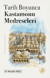 Tarih Boyunca Kastamonu Medreseleri - Fecr Yayınları