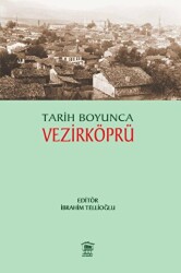 Tarih Boyunca Vezirköprü - Serander Yayınları