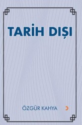Tarih Dışı - Cinius Yayınları