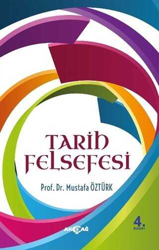 Tarih Felsefesi - Akçağ Yayınları