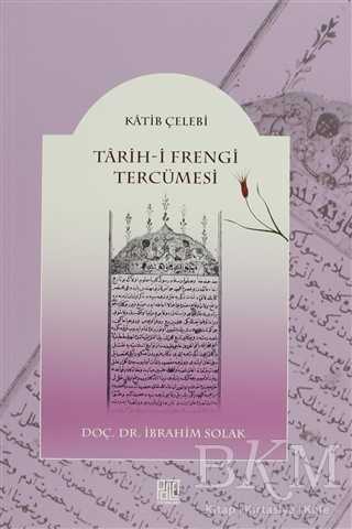 Tarih-i Frengi Tercümesi - Palet Yayınları