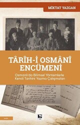Tarih-i Osmani Encümeni - Çınaraltı Yayınları