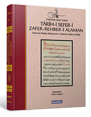Tarih-i Sefer-i Zafer-Rehber-i Alaman - Çamlıca Basım Yayın
