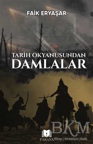 Tarih Okyanusundan Damlalar - Parana Yayınları