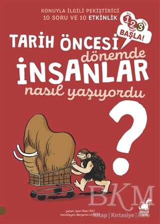 Tarih Öncesi Dönemde İnsanlar Nasıl Yaşıyordu? - Dinozor Çocuk