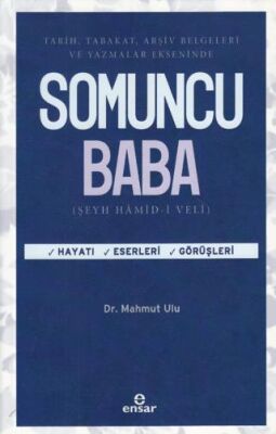 Tarih, Tabakat, Arşiv Belgeleri Ve Yazmalar Ekseninde Somuncu Baba - 1