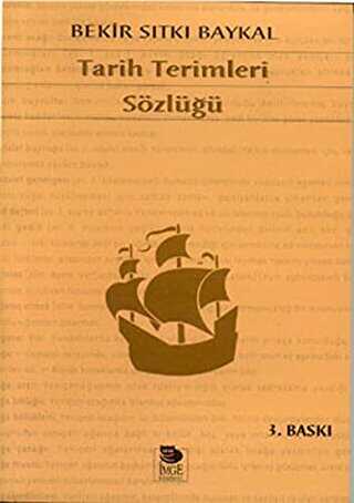 Tarih Terimleri Sözlüğü - İmge Kitabevi Yayınları