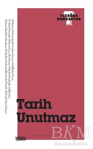 Tarih Unutmaz - Yedikıta Kitaplığı