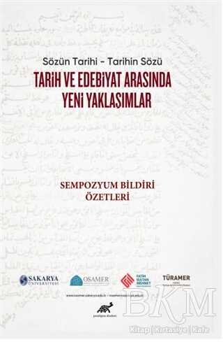 Tarih ve Edebiyat Arasında Yeni Yaklaşımlar - 1
