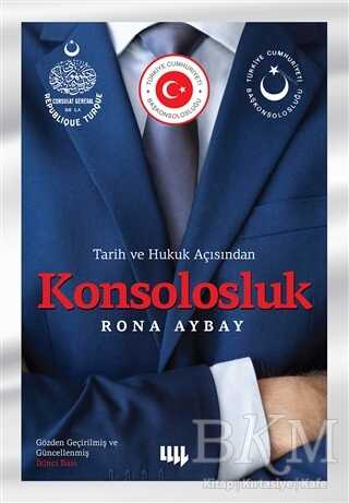 Tarih ve Hukuk Açısından Konsolosluk - Literatür Yayıncılık