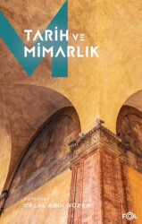 Tarih ve Mimarlık - Fol Kitap