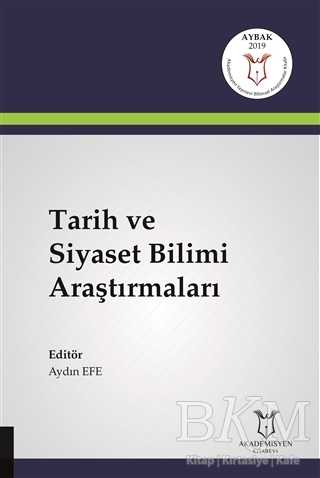 Tarih ve Siyaset Bilimi Araştırmaları - Akademisyen Kitabevi