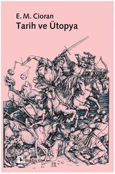 Tarih ve Ütopya - Metis Yayınları