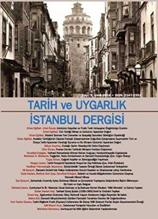 Tarih ve Uygarlık - İstanbul Dergisi Sayı: 9 Ekim 2016