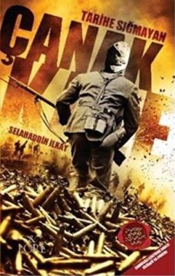 Tarihe Sığmayan Çanakkale - 1