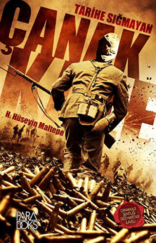 Tarihe Sığmayan Çanakkale - Paradoks Yayınları