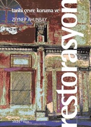 Tarihi Çevre Koruma ve Restorasyon - YEM Yayın