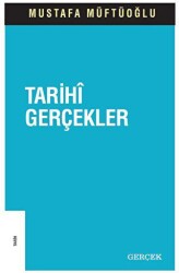 Tarihi Gerçekler - Gerçek Yayınları