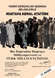 Tarihi Gerçekler Işığında Mustafa Kemal Atatürk - Mavi Kurt Yayınları