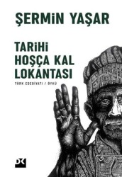 Tarihi Hoşça Kal Lokantası - Doğan Kitap