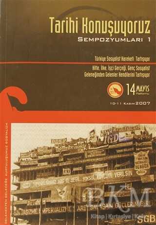 Tarihi Konuşuyoruz Sempozyumları 1 - Doğu Kitabevi