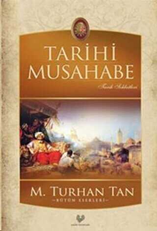 Tarihi Musahabe - Çağrı Yayınları