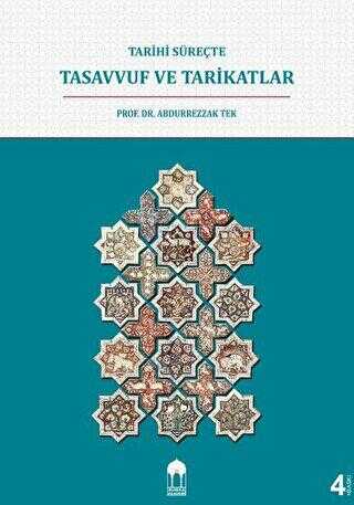 Tarihi Süreçte Tasavvuf ve Tarikatlar - Bursa Akademi