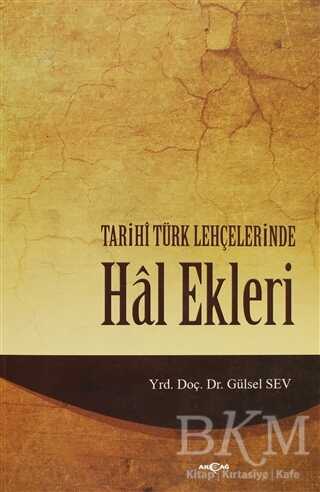 Tarihi Türk Lehçelerinde Hal Ekleri