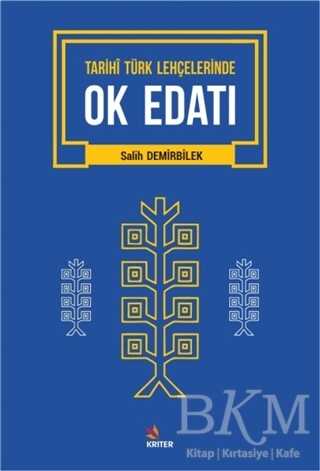 Tarihi Türk Lehçelerinde Ok Edatı - Kriter Yayınları