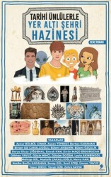 Tarihi Ünlülerle Yer Altı Şehri Hazinesi - Morena Yayınevi