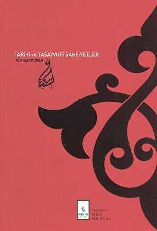 Tarihi ve Tasavvufi Şahsiyetler - Server Yayınları
