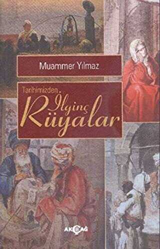 Tarihimizden İlginç Rüyalar