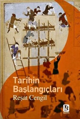 Tarihin Başlangıçları - 1