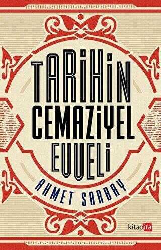 Tarihin Cemaziyel Evveli - Kitapita