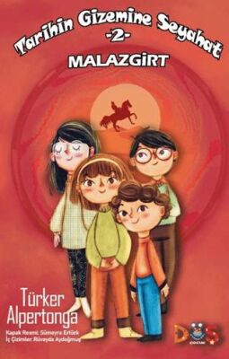 Tarihin Gizemine Seyahat 2 - Malazgirt - 1