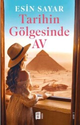 Tarihin Gölgesinde Av - Mona Kitap