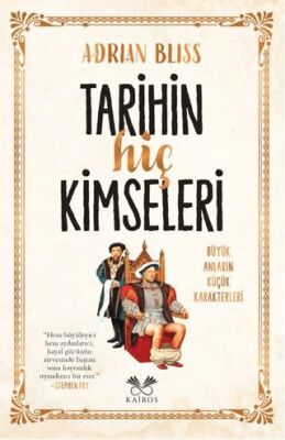 Tarihin Hiç Kimseleri - 1