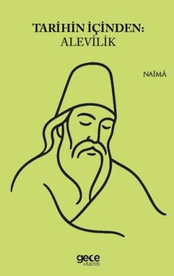 Tarihin İçinden Alevilik - 1