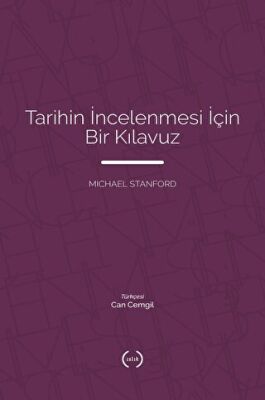 Tarihin İncelenmesi İçin Bir Kılavuz - 1
