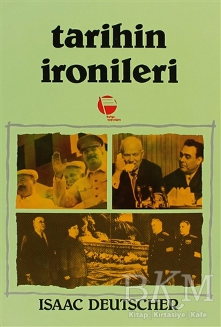 Tarihin İronileri Stalin’den Brejnev’e Sovyetler Birliği - Belge Yayınları