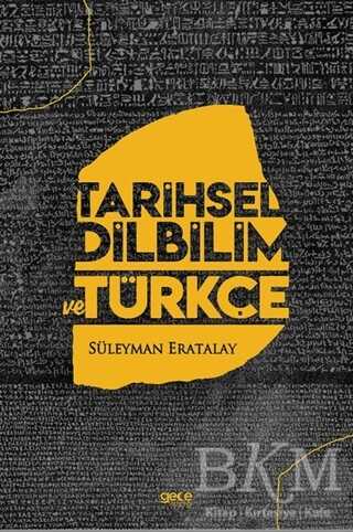 Tarihsel Dilbilim ve Türkçe - 1