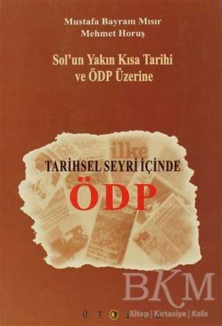 Tarihsel Seyri İçinde ÖDP - 1