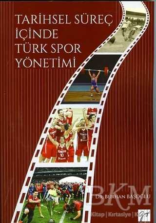 Tarihsel Süreç İçinde Türk Spor Yönetimi